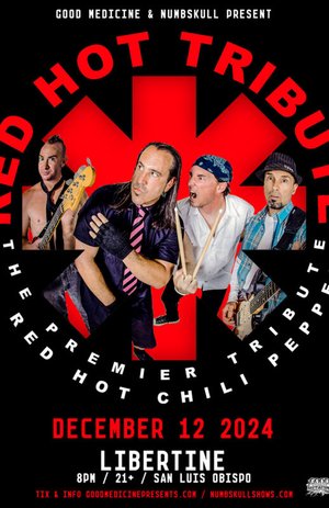 Red Hot Tribute: The Premier Tribute to the Red Hot Chilli Peppers